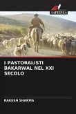 I PASTORALISTI BAKARWAL NEL XXI SECOLO