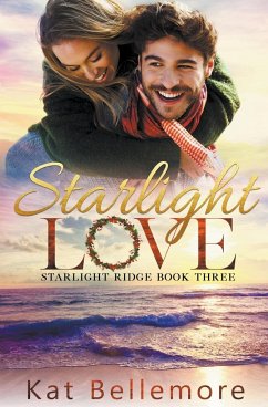 Starlight Love - Bellemore, Kat