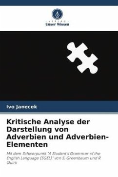 Kritische Analyse der Darstellung von Adverbien und Adverbien-Elementen - Janecek, Ivo