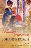 Plantage-prinsessen