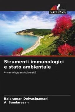 Strumenti immunologici e stato ambientale - Deivasigamani, Balaraman;Sundaresan, A.