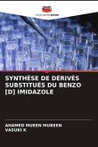 SYNTHÈSE DE DÉRIVÉS SUBSTITUÉS DU BENZO [D] IMIDAZOLE