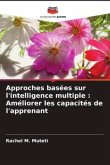 Approches basées sur l'intelligence multiple : Améliorer les capacités de l'apprenant