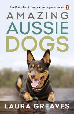 Cover Amazing Aussie Dogs (eBook, ePUB)