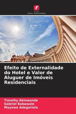 Efeito de Externalidade do Hotel e Valor de Aluguer de Imóveis Residenciais - Akinwande, Timothy;Babawale, Gabriel;Adegoriola, Mayowa