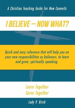 I Believe - Now What! - Birch, Lady P.