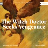 The Witch-Doctor Seeks Vengeance (MP3-Download)