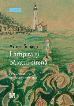 Lampita si baiatul-sirena (eBook, ePUB) - Schaap, Annet