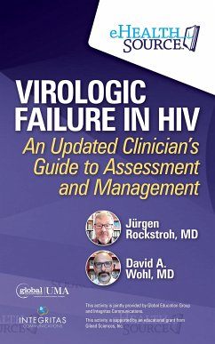 Virologic Failure in HIV (eBook, ePUB) - Rockstroh, MD, Jürgen; Wohl, MD, David