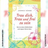 Trau dich, Frau und frei zu sein (MP3-Download)