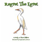 Regret the Egret (eBook, ePUB)