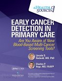 Early Cancer Detection in Primary Care (eBook, ePUB) Early Cancer Detection in Primary Care (eBook, ePUB)