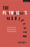 The Playwright's Manifesto (eBook, ePUB)