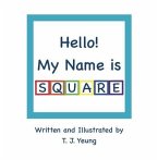 Hello! My Name is Square (eBook, ePUB)