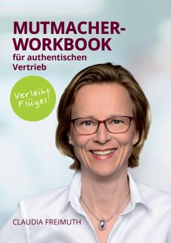 Mutmacher Workbook (eBook, ePUB) - Freimuth, Claudia