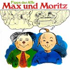 Max und Moritz / Fipps der Affe (MP3-Download)