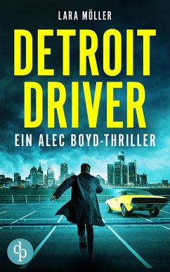 Detroit Driver (eBook, ePUB) - Möller, Lara