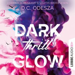 DARK Thrill GLOW (MP3-Download) - Odesza, D. C.