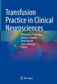 Transfusion Practice in Clinical Neurosciences (eBook, PDF)