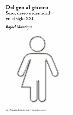 Del gen al género (eBook, ePUB) - Manrique, Rafael