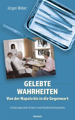 Cover Gelebte Wahrheiten - Von der Napola bis in die Gegenwart (eBook, ePUB)