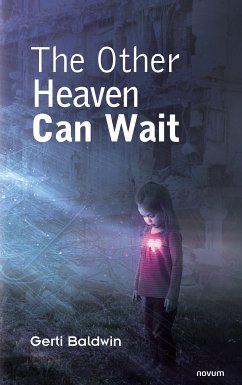 The Other Heaven Can Wait (eBook, ePUB) - Baldwin, Gerti