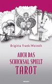 Auch das Schicksal spielt Tarot (eBook, ePUB)