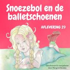 Snoezebol Sprookje 29: De balletschoenen (MP3-Download)