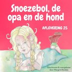 Snoezebol Sprookje 25: De opa en de hond (MP3-Download)