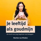 Je leeftijd als goudmijn (MP3-Download)