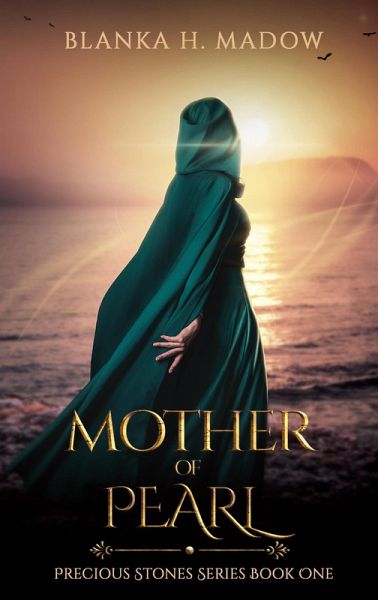 Mother of Pearl (Precious stones, #1) (eBook, ePUB) Mother of Pearl (Precious stones, #1) (eBook, ePUB)