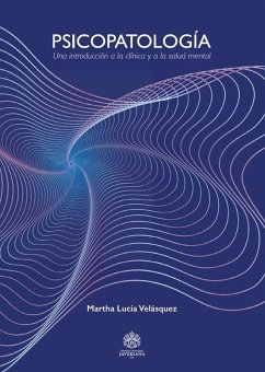 Psicopatología (eBook, ePUB) - Velásquez Lasprilla, Martha Lucía