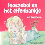 Snoezebol Sprookje 9: Het elfenbankje (MP3-Download)