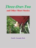 Three-Over-Two and Other Short Stories (eBook, ePUB)