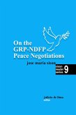On the GRP-NDFP Peace Negotiations (Sison Reader Series, #9) (eBook, ePUB)