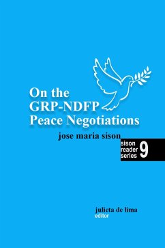 On the GRP-NDFP Peace Negotiations (Sison Reader Series, #9) (eBook, ePUB) - Sison, José Maria