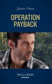 Operation Payback (Cutter's Code, Book 14) (Mills & Boon Heroes) (eBook, ePUB)