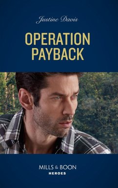 Operation Payback (Cutter's Code, Book 14) (Mills & Boon Heroes) (eBook, ePUB) - Davis, Justine