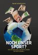 Noch unser Sport? (eBook, ePUB) - Bild 1