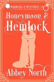 Honeymoon & Hemlock (Marriage & Mysteries) (eBook, ePUB)