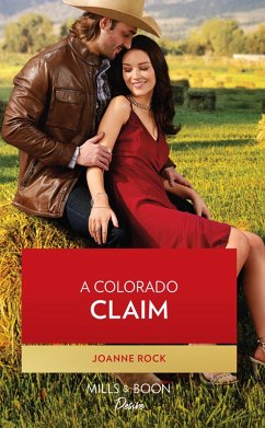 A Colorado Claim (Mills & Boon Desire) (Return to Catamount, Book 3) (eBook, ePUB) - Rock, Joanne