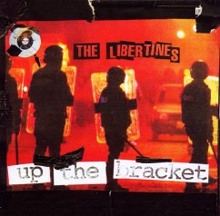 Up The Bracket (20th Anniversary Edition) - Libertines,The