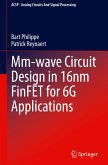 Mm-wave Circuit Design in 16nm FinFET for 6G Applications