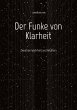 Der Funke von Klarheit - Bild 1