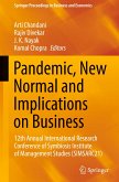 Pandemic, New Normal and Implications on Business