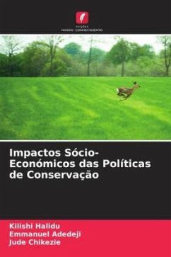 Impactos Sócio-Económicos das Políticas de Conservação - Halidu, Kilishi;Adedeji, Emmanuel;Chikezie, Jude