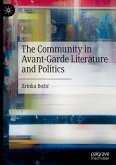 The Community in Avant-Garde Literature and Politics