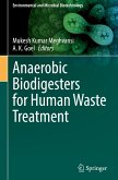 Anaerobic Biodigesters for Human Waste Treatment