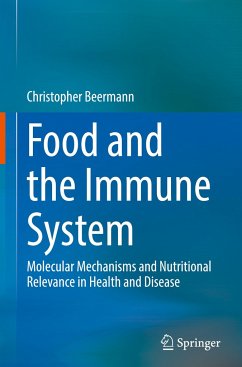 Food and the Immune System - Beermann, Christopher