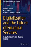 Digitalization and the Future of Financial Services